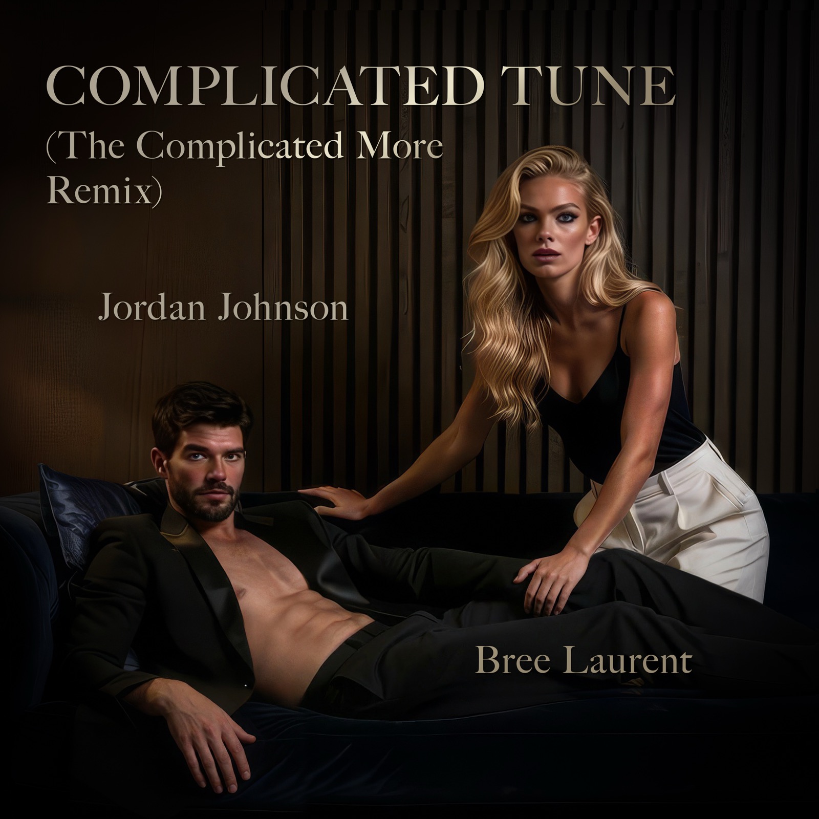 Complicated Tune (The Complicated More Remix) — Jordan Johnson ft. Bree Laurent